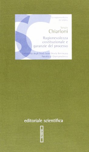 Imagen de archivo de Ragionevolezza Costituzionale E Garanzie Del Processo a la venta por libreriauniversitaria.it