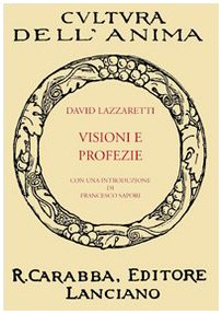 9788863440362: Visioni e profezie (Cultura dell'anima)