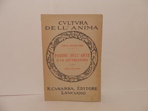 9788863441079: Pagine sull'arte e la letteratura (Cultura dell'anima)