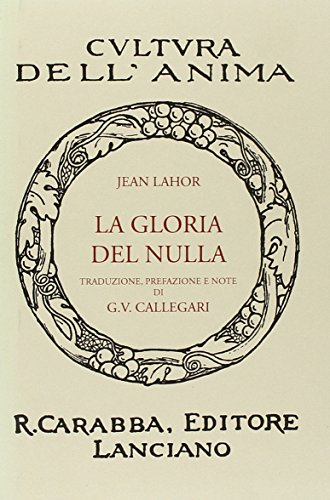 9788863441833: La gloria del nulla (Cultura dell'anima)