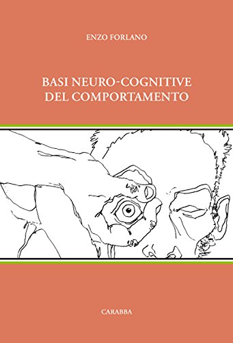 Imagen de archivo de Basi neuro-cognitive del comportamento a la venta por Brook Bookstore