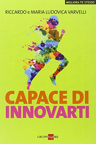 Stock image for Capace di innovarti for sale by Brook Bookstore