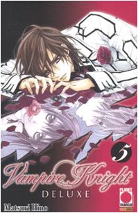 Vampire knight deluxe (9788863466089) by Hino, Matsuri