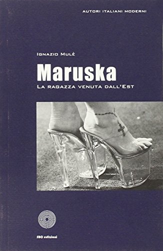 9788863470512: Maruska (Autori italiani moderni)