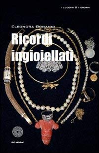 Stock image for Ricordi Ingioielleati for sale by libreriauniversitaria.it