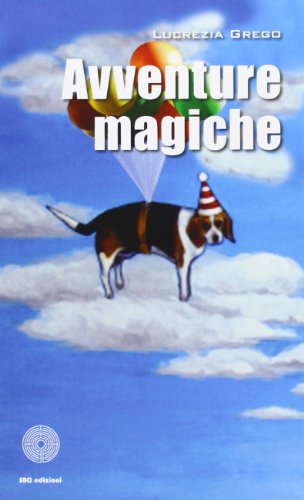 Beispielbild fr Avventure magiche zum Verkauf von libreriauniversitaria.it