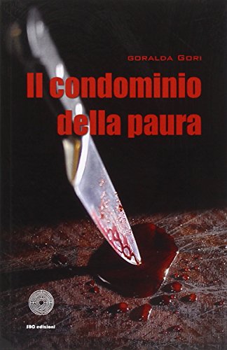 Beispielbild fr Il condominio della paura zum Verkauf von medimops