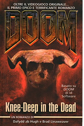 Stock image for Doom. Knee-deep in the dead. Ediz. italiana for sale by medimops