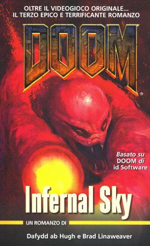 Stock-Bild f�r Doom. Infernal Sky (Vol. 3) (Videogiochi da leggere)