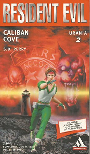 Resident Evil. Caliban Cove (9788863551143) by S.D. Perry