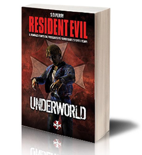9788863551440: Resident Evil. Underworld (Videogiochi da leggere)