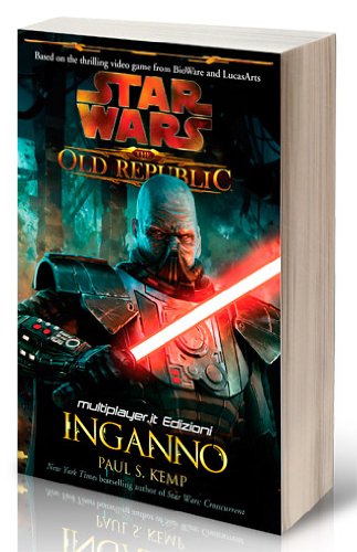 Star wars the old republic. Inganno (9788863551808) by Paul S. Kemp