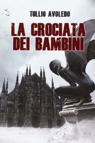 Stock image for CROCIATA DEI BAMBINI (LA) - ME