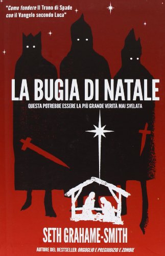 Beispielbild fr La bugia di Natale zum Verkauf von Libreria Oltre il Catalogo