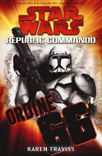 Stock image for STAR WARS - ORDINE 66 - REPUBL