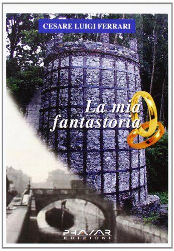 Stock image for La mia fantastoria for sale by libreriauniversitaria.it