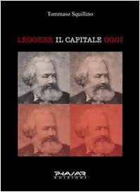 9788863580266: Leggere il Capitale oggi