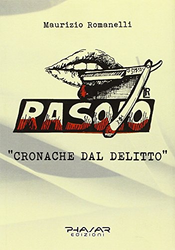 9788863581096: Rasoio. Cronache del delitto