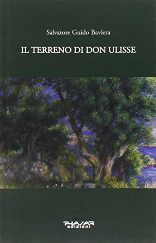 9788863581454: Il terreno di don Ulisse