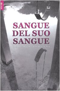 9788863610086: Sangue del suo sangue (Le storie)