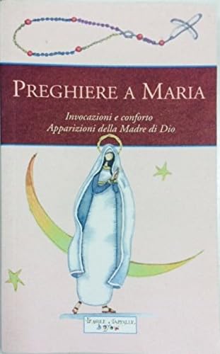 9788863630183: Preghiere a Maria (Fragole e farfalle)