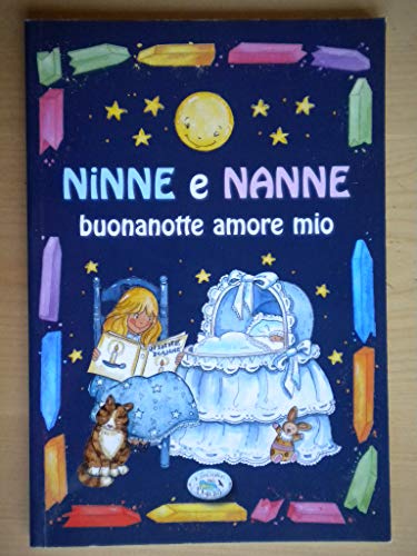 9788863631807: Ninne e nanne. Buonanotte amore mio. Ediz. illustrata. Con CD-Audio