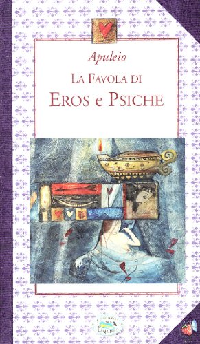 9788863634310: La favola di Eros e Psiche (Fragole e farfalle)