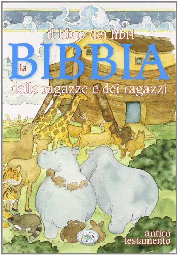 Beispielbild fr La Bibbia dei ragazzi zum Verkauf von Ammareal