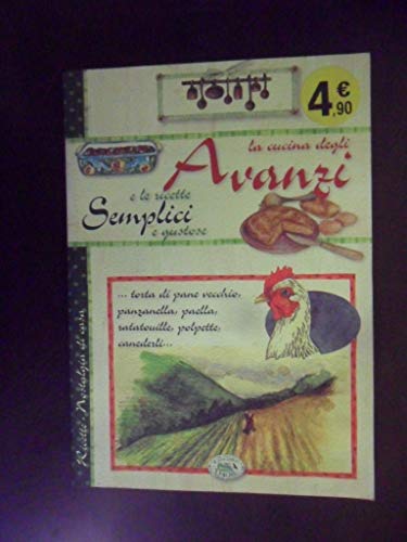 Beispielbild fr La cucina degli avanzi zum Verkauf von medimops
