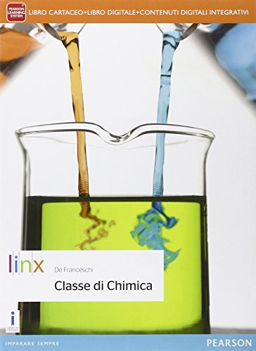 Beispielbild fr Classe di chimica. Per le Scuole superiori. Con e-book. Con espansione online zum Verkauf von medimops