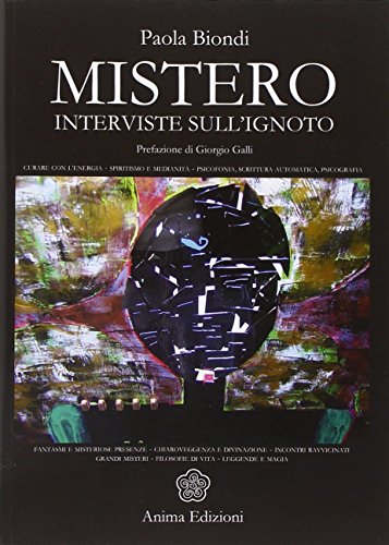 Mistero. Interviste sull'ignoto (9788863650099) by Unknown Author