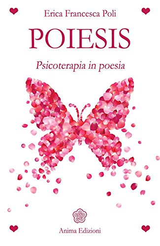Beispielbild fr Poiesis. Psicoterapia in poesia zum Verkauf von libreriauniversitaria.it