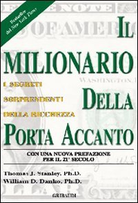 Stock image for Il milionario della porta accanto for sale by libreriauniversitaria.it