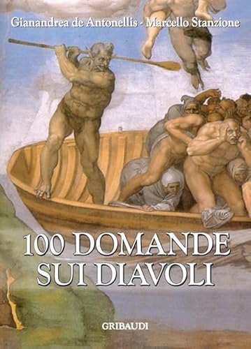 Stock image for 100 domande sui diavoli for sale by medimops