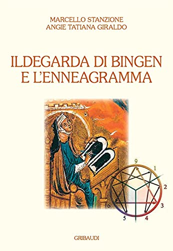 Stock image for Ildegarda Di Bingen E L'enneagramma for sale by libreriauniversitaria.it