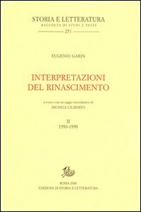 9788863720884: Interpretazioni del Rinascimento (1950-1990) (Vol. 2) (Storia e letteratura)