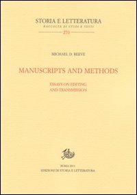 Stock image for Manuscripts and Methods. Essays on Editing and Trasmission for sale by Michener & Rutledge Booksellers, Inc.