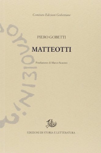 Imagen de archivo de Matteotti a la venta por libreriauniversitaria.it