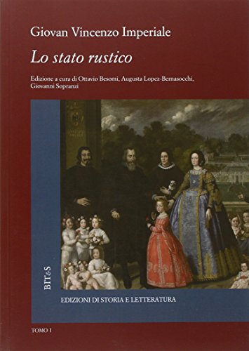 9788863728880: Lo stato rustico (Vol. 1) (Biblioteca italiana. Testi e studi)