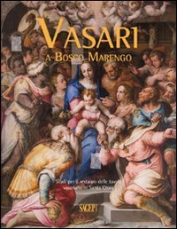 9788863730722: Vasari a Bosco Marengo