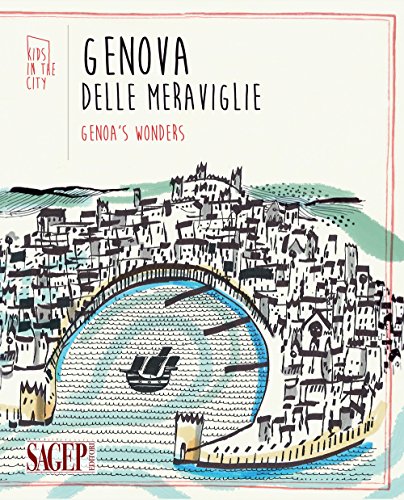 9788863733716: Genova delle meraviglie-Genoa's wonders. Ediz. bilingue