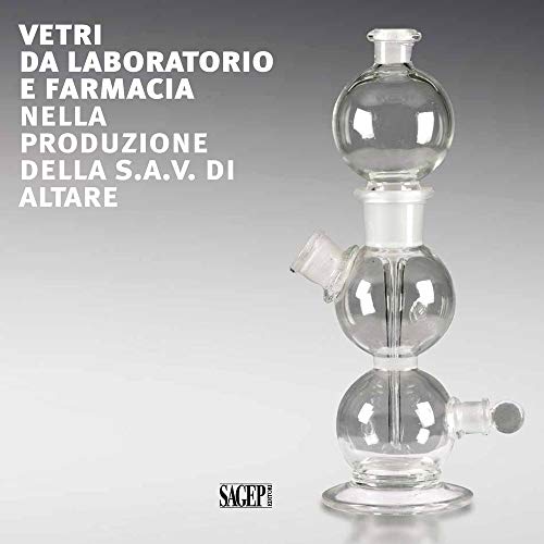 Stock image for Vetri Da Laboratorio e Farmacia nella Produzione della S.a.v. Di Altare. Laboratory and Pharmaceutical Glassware Made By the S.a.v. Of Altare for sale by Brook Bookstore