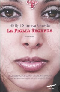 9788863801033: La figlia segreta (Romance)