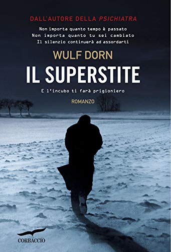 9788863802214: Il superstite (Narratori Corbaccio)