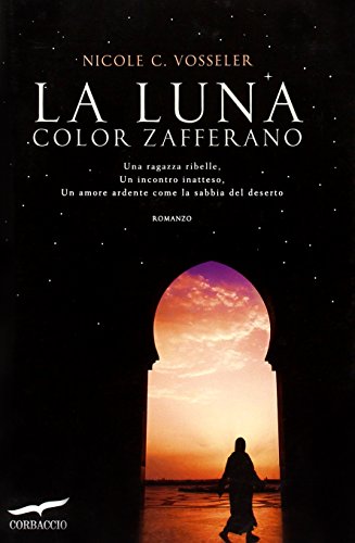 9788863802412: La luna color zafferano