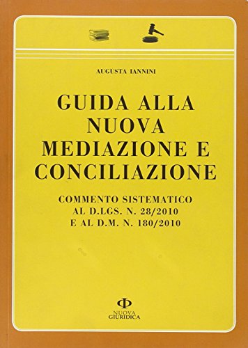 Beispielbild fr Guida alla nuova mediazione e conciliazione zum Verkauf von Buchpark