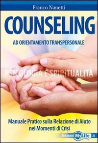 Beispielbild fr Counseling ad orientamento transpersonale zum Verkauf von medimops