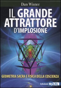 Imagen de archivo de IL GRANDE ATTRATTORE D'IMPLOSIONE a la venta por medimops