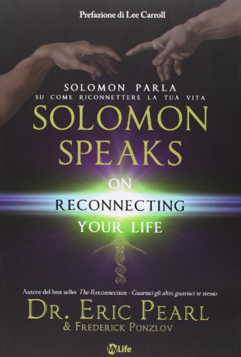 9788863862225: Solomon parla su come riconnettere la tua vita-Solomon speaks on reconnecting yoyr life