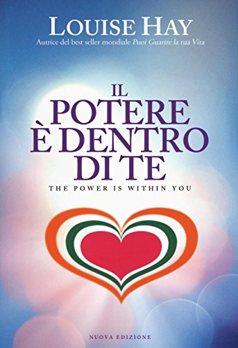 9788863863789: Il potere  dentro di te (Psicologia e crescita personale)